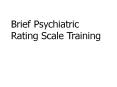 Brief Psychiatric Rating Scale PowerPoint PPT Presentation