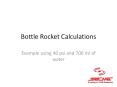 Bottle Rocket Calculations PowerPoint PPT Presentation