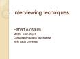 Interviewing techniques PowerPoint PPT Presentation