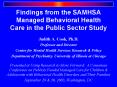 Findings from the SAMHSA Managed Behavioral Health Care in the Public Sector Study PowerPoint PPT Presentation