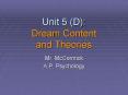 Unit 5 (D): Dream Content and Theories PowerPoint PPT Presentation