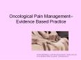Oncological Pain Management PowerPoint PPT Presentation