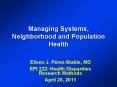 Managing Systems, Neighborhood and Population Health PowerPoint PPT Presentation