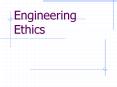 Engineering%20Ethics PowerPoint PPT Presentation