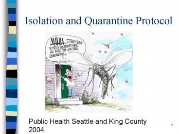 Isolation and Quarantine Protocol