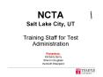 NCTA Salt Lake City, UT PowerPoint PPT Presentation