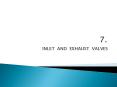 INLET AND EXHAUST VALVES PowerPoint PPT Presentation