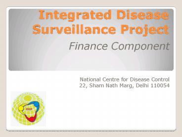 Integrated Disease Surveillance Project