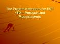 The Project Notebook for ECE 480 -- Purpose and Requirements PowerPoint PPT Presentation