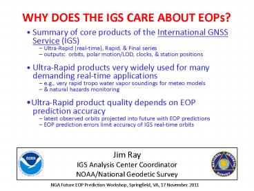 WHY DOES THE IGS CARE ABOUT EOPs?