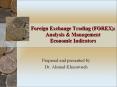 Foreign Exchange Trading (FOREX): Analysis PowerPoint PPT Presentation