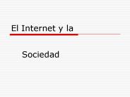 El Internet y la