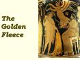The Golden Fleece PowerPoint PPT Presentation