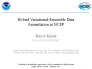Hybrid Variational-Ensemble Data Assimilation at NCEP
