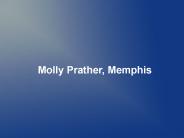 Molly Prather, Memphis