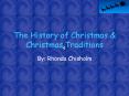 The History of Christmas PowerPoint PPT Presentation