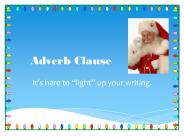 Adverb Clause