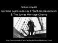 German Expressionism, French Impressionism PowerPoint PPT Presentation
