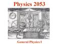 General Physics I PowerPoint PPT Presentation