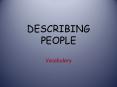 DESCRIBING PEOPLE PowerPoint PPT Presentation