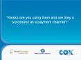 Kiosks are you using them and are they a successful as a payment channel? PowerPoint PPT Presentation