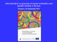 Discrimination on grounds of sexual orientation and gender identity in Europe Sarajevo, 29 September 2011 PowerPoint PPT Presentation