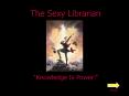 The Sexy Librarian PowerPoint PPT Presentation