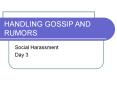 HANDLING GOSSIP AND RUMORS PowerPoint PPT Presentation