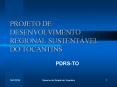 PROJETO DE DESENVOLVIMENTO REGIONAL SUSTENT PowerPoint PPT Presentation