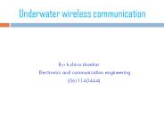 Underwater wireless communication