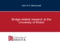 Bridge-related research at the University of Bristol PowerPoint PPT Presentation