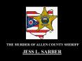 THE MURDER OF ALLEN COUNTY SHERIFF PowerPoint PPT Presentation
