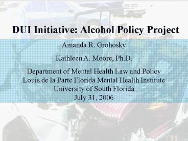 DUI is a serious problem