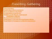 Prewriting: Gathering Ideas