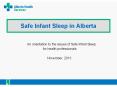 Safe Infant Sleep in Alberta PowerPoint PPT Presentation