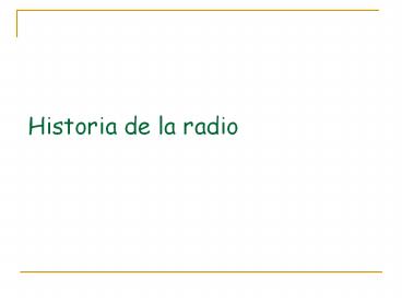 Historia de la radio