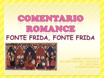 COMENTARIO ROMANCE FONTE FRIDA, FONTE FRIDA