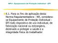 NR 6 - Equipamento de Prote PowerPoint PPT Presentation