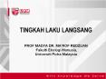 TINGKAH LAKU LANGSANG PowerPoint PPT Presentation
