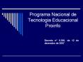 Programa Nacional de Tecnologia Educacional Proinfo PowerPoint PPT Presentation