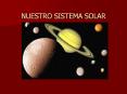 NUESTRO SISTEMA SOLAR PowerPoint PPT Presentation