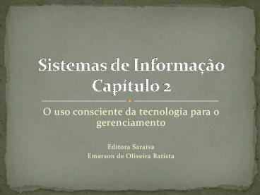 O uso consciente da tecnologia para o gerenciamento
