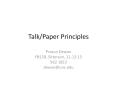 Talk/Paper Principles PowerPoint PPT Presentation