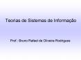 Teorias de Sistemas de Informa PowerPoint PPT Presentation
