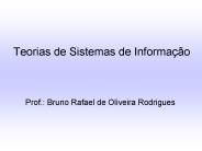 Teorias de Sistemas de Informa