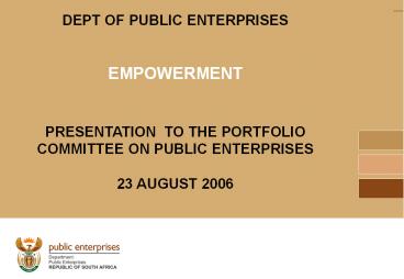 DEPT OF PUBLIC ENTERPRISES