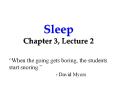 Sleep Chapter 3, Lecture 2 PowerPoint PPT Presentation