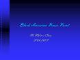 Black American Power Point PowerPoint PPT Presentation