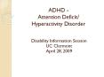ADHD - Attention Deficit/ Hyperactivity Disorder PowerPoint PPT Presentation