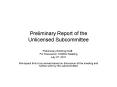 Preliminary Report of the Unlicensed Subcommittee PowerPoint PPT Presentation